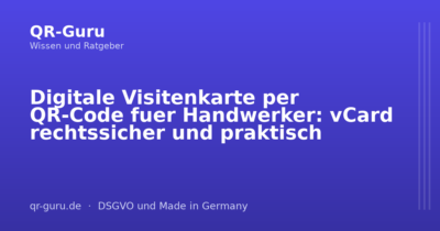 Digitale Visitenkarte per QR-Code fuer Handwerker: vCard rechtssicher und praktisch
